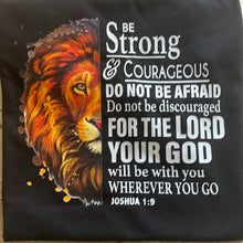 Load image into Gallery viewer, Be Strong and Courageous
